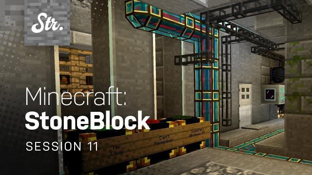 Minecraft: StoneBlock — Server Room (w/ Jack Pattillo) — Session 11