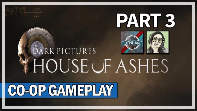 House of Ashes Let's Play Part 3 With Avron | The Dark Pictures Anthology