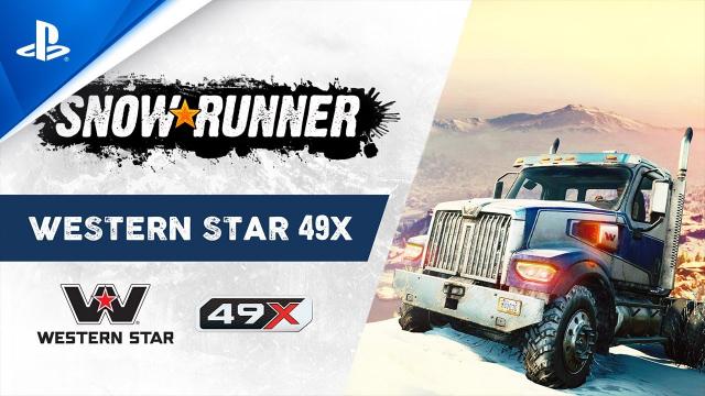 SnowRunner - The All-New Western Star 49X | PS4