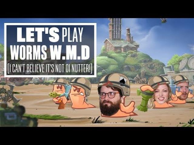 Let's Play Worms WMD with Aoife, Ian and Johnny - STREAMERS OF MASS DISASTER!