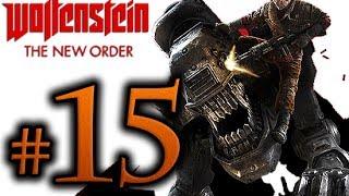 Wolfenstein The New Order Walkthrough Part 15 [1080p HD] - No Commentary