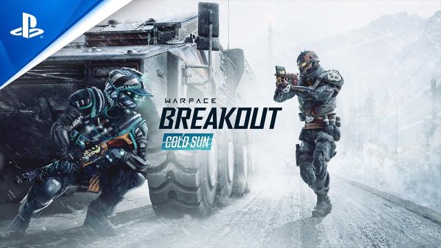 Warface: Breakout – Cold Sun Trailer | PS4