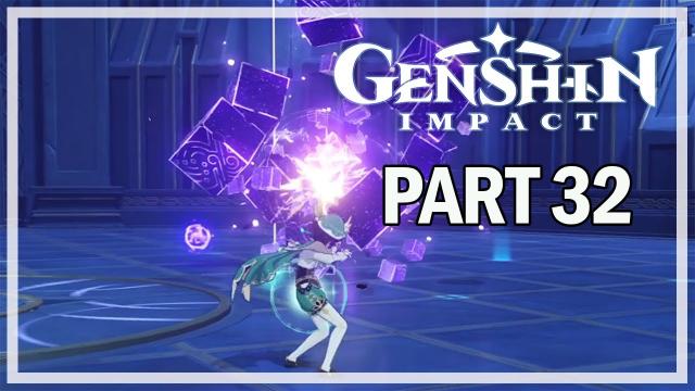 GENSHIN IMPACT - PC Let's Play Part 32 - Ascension