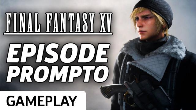Final Fantasy 15's Episode Prompto DLC Gameplay