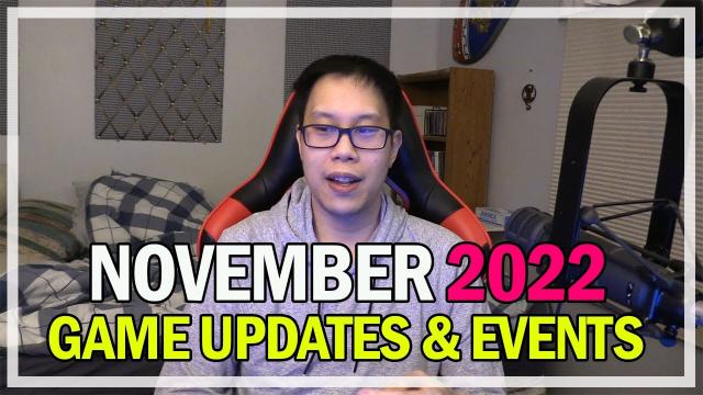 November 2022 Game Updates & Events Vlog