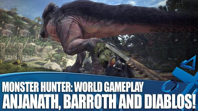 Monster Hunter: World 40 Minutes Of Gameplay - We Battle Anjanath, Barroth and Diablos!