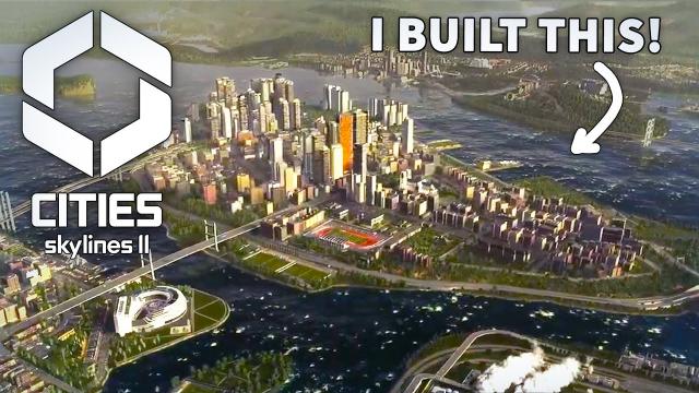 I Built the City for the Cities Skylines 2 Trailer. My Experience Playing Cities Skylines 2