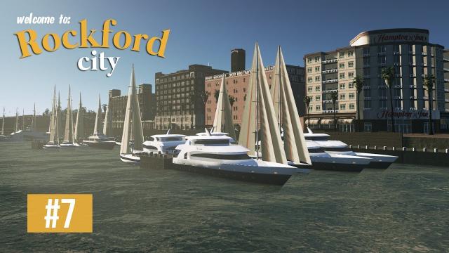Cities Skylines: Rockford City - EP7 - The Marina!
