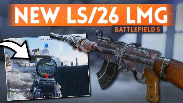 NEW LS/26 LMG GAMEPLAY: Is It Good?! - Battlefield 5 New Weapon Unlock