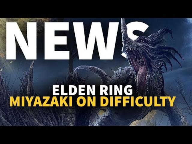 Elden Ring Creator Reacts To Difficulty Comments | GameSpot News