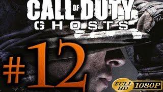 Call Of Duty Ghosts Walkthrough Part 12 [1080p HD] - No Commentary