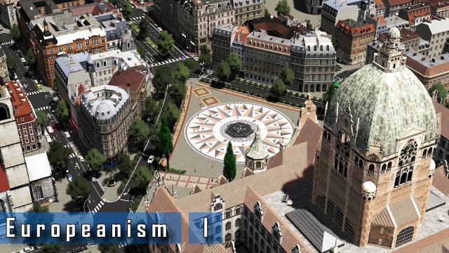 Cities: Skylines - E u r o p e a n i s m : I -  A central plaza & main train station