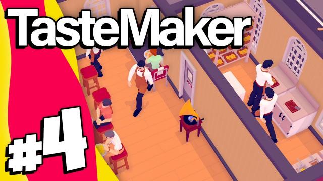 TasteMaker | Part 4