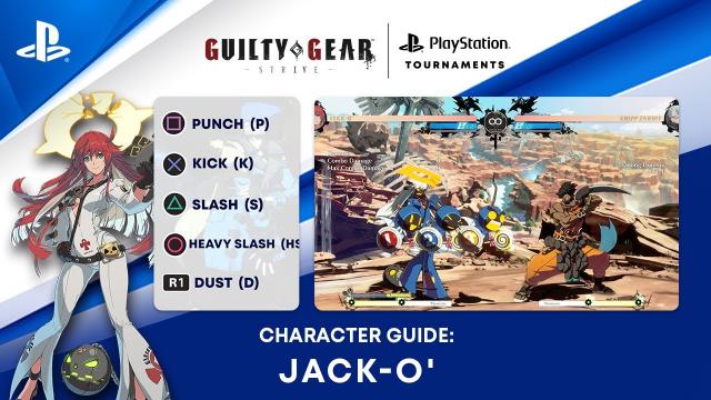 Guilty Gear -Strive- Beginner's Guide - How to Play Jack-O | PS CC