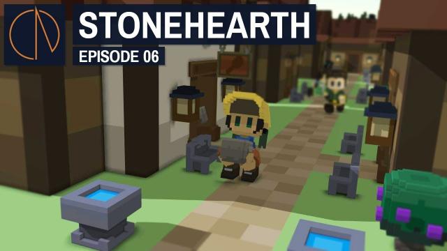 Stonehearth: Alpha 24 | CONTINUING TO EXPAND (#6)