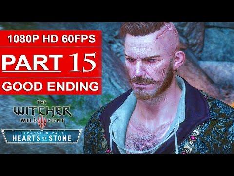 The Witcher 3 Hearts Of Stone Good Ending Gameplay Walkthrough Part 15 [1080p HD 60FPS]
