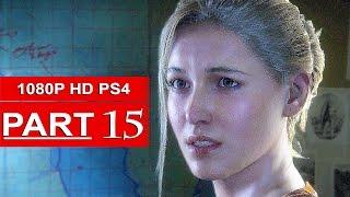 Uncharted 4 Gameplay Walkthrough Part 15 [1080p HD PS4] - No Commentary (Uncharted 4 A Thief's End)
