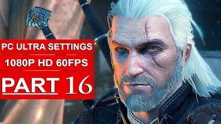 The Witcher 3 Blood And Wine Gameplay Walkthrough Part 16 [1080p HD 60FPS PC ULTRA] - No Commentary