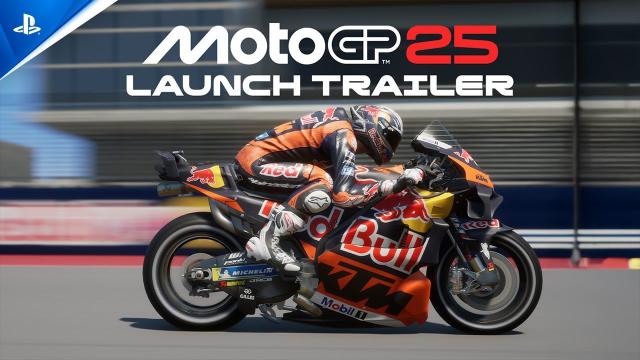 MotoGP 25 - Launch Trailer | PS5 & PS4 Games