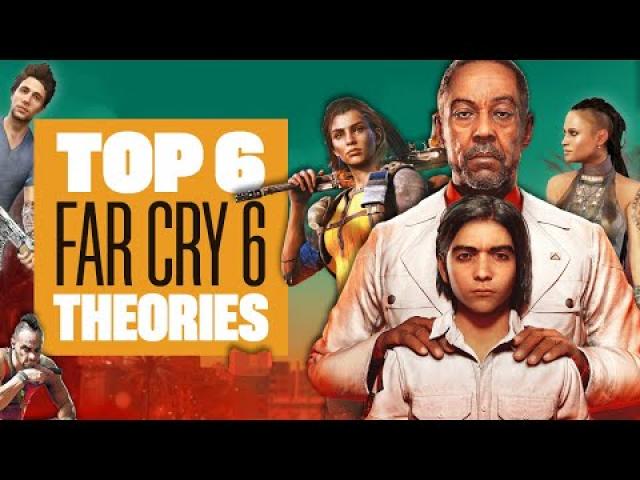 Top Six Far Cry 6 Fan Theories - WHICH ONES DO YOU BELIEVE?