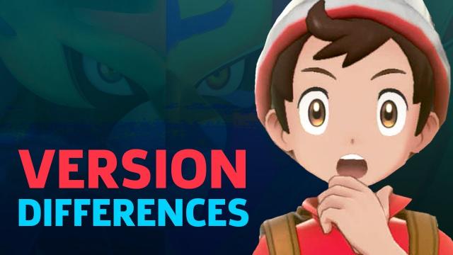 Pokemon Sword And Shield Exclusives And Differences Explained