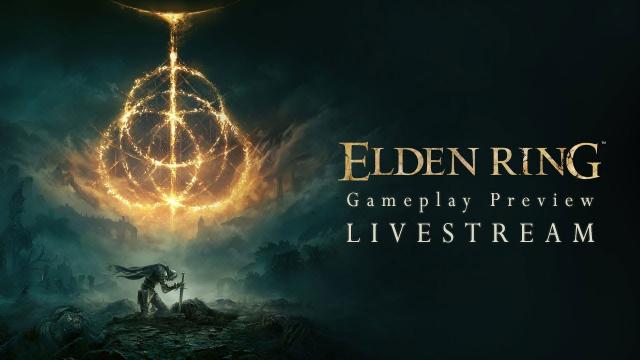 ELDEN RING 15 Minute Gameplay Preview Livestream