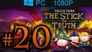 South Park The Stick Of Truth Walkthrough Part 20 [1080p HD] - No Commentary