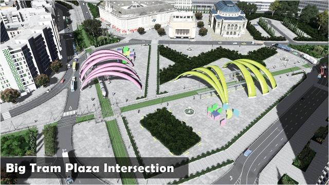 The big Tram Plaza Intersection - Cities Skylines: Custom Builds