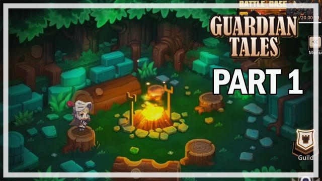 Guardian Tales - Let's Play Part 1 - The Beginning