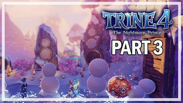 Trine 4 - Melody of Mystery Multiplayer Let's Play Part 3 - Carabel's Dream