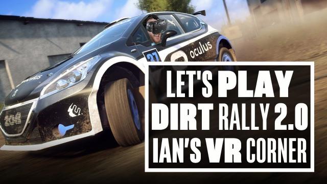 Crashing Cars In Dirt Rally 2.0 VR Update Vive Gameplay - Ians VR Corner (Let's Play Dirt 2.0 VR)