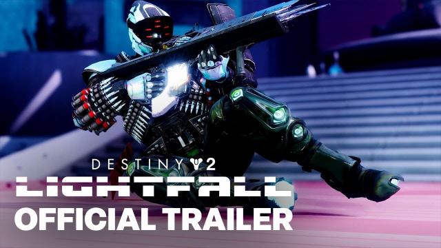 Destiny 2 Lightfall Weapons and Gear Official Trailer