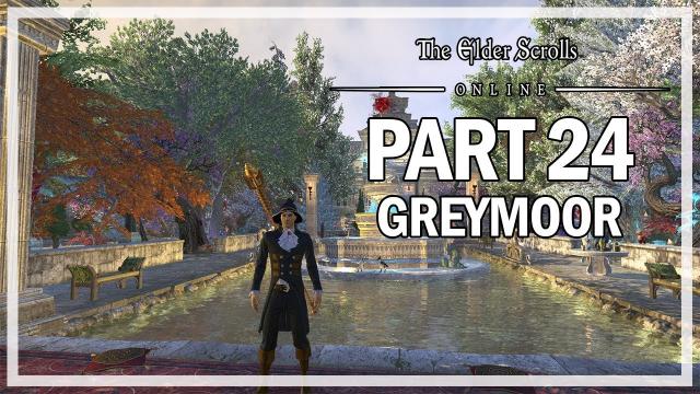 The Elder Scrolls Online - Greymoor Part 24 - Antiquities Guide