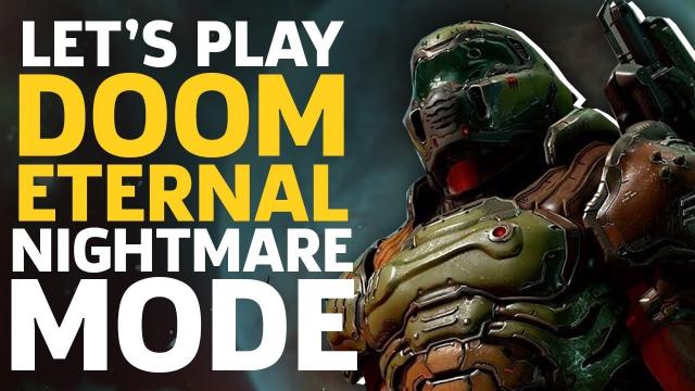 Let’s Play Doom Eternal Nightmare Mode