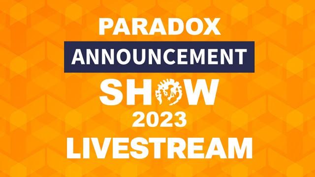 Paradox Announcement Showcase 2023 Livestream
