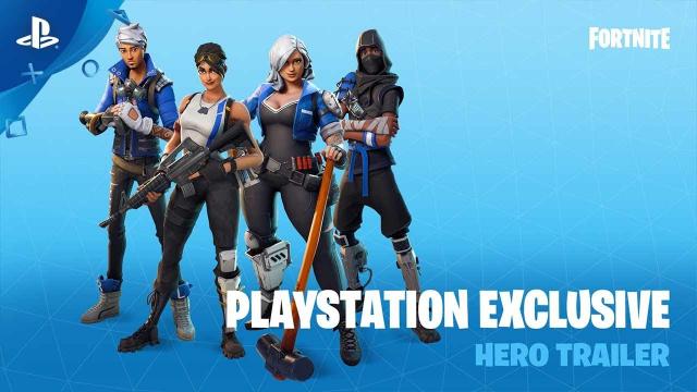 Fortnite – PlayStation Exclusive Hero Trailer | PS4