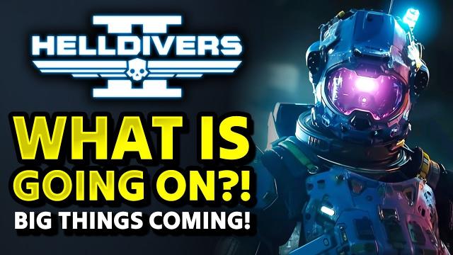 Helldivers 2 HACKED! Something BIG Is Coming!