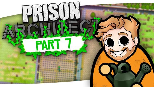 We need BIGGER farms! | Prison Architect: Going Green (#7)