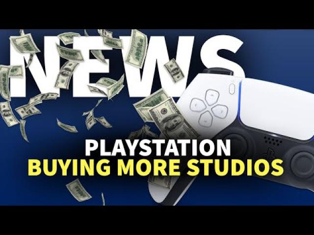 More PlayStation Acquisitions Coming | GameSpot News