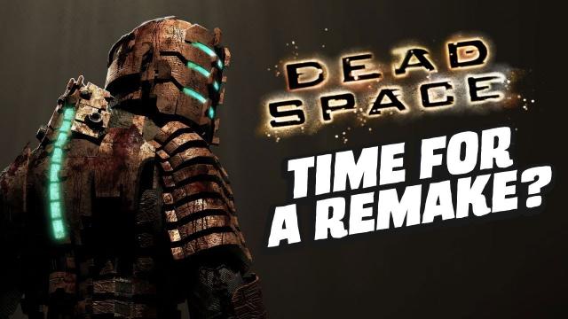 Does Dead Space Need a Remake?