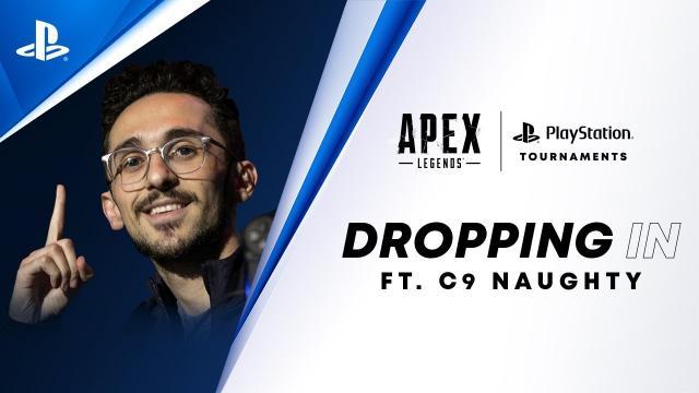 Apex Legends | Cloud9 Naughty, Gameplay & SEASON 15 on Dropping In | PlayStation Tournaments