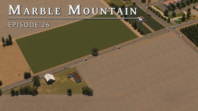 Agriculture - Cities Skylines: Marble Mountain EP 26