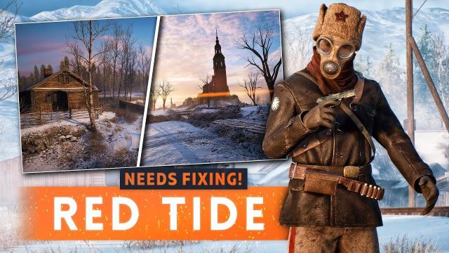 ► RED TIDE OPERATION NEEDS FIXING! - Battlefield 1 In The Name Of The Tsar DLC