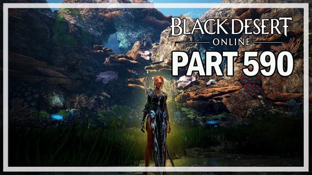 Black Desert Online - Dark Knight Let's Play Part 590 - Sycraia Underwater Ruins Grind