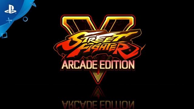 Street Fighter V: Arcade Edition Launch Trailer | PS4