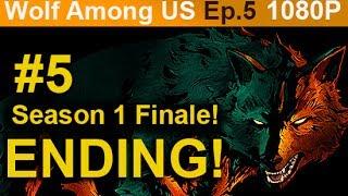 The Wolf Among Us Episode 5 ENDING Walkthrough Part 5 [1080p HD PC] - No Commentary