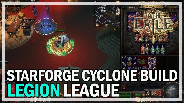 Path of Exile - Legion Starforge Cyclone Build Guide - 3.7 Gameplay