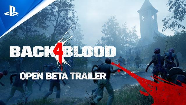 Back 4 Blood - Open Beta Trailer | PS5, PS4