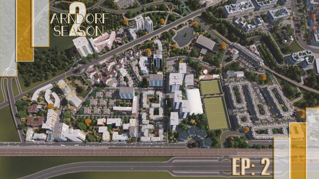 Arndorf Season 2 (4K): Improving the Tilen Sinkovic District and Park  | EP: 2