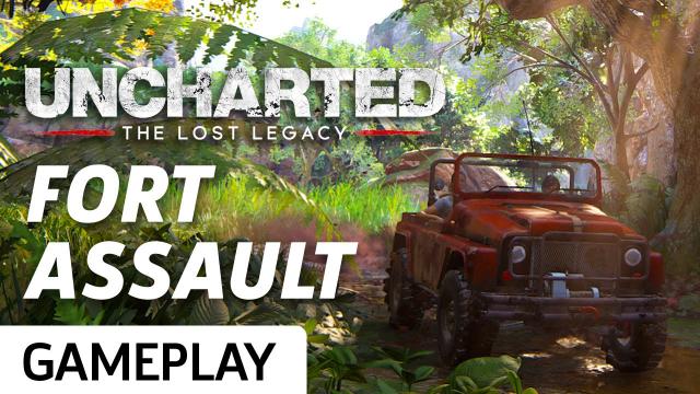 Uncharted: The Lost Legacy Fort Assault Gameplay